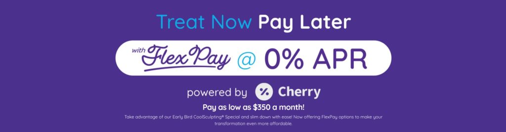 Treat Now Pay Later with Flex Pay @ 0% APR